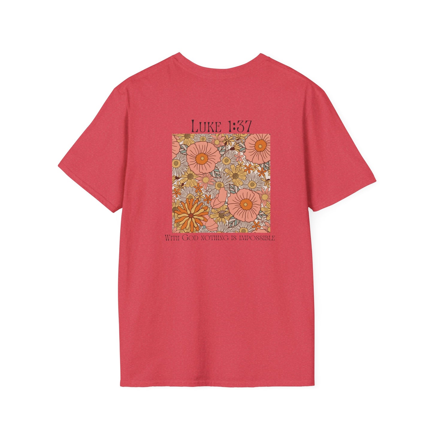 Luke 1:37 - T-Shirt