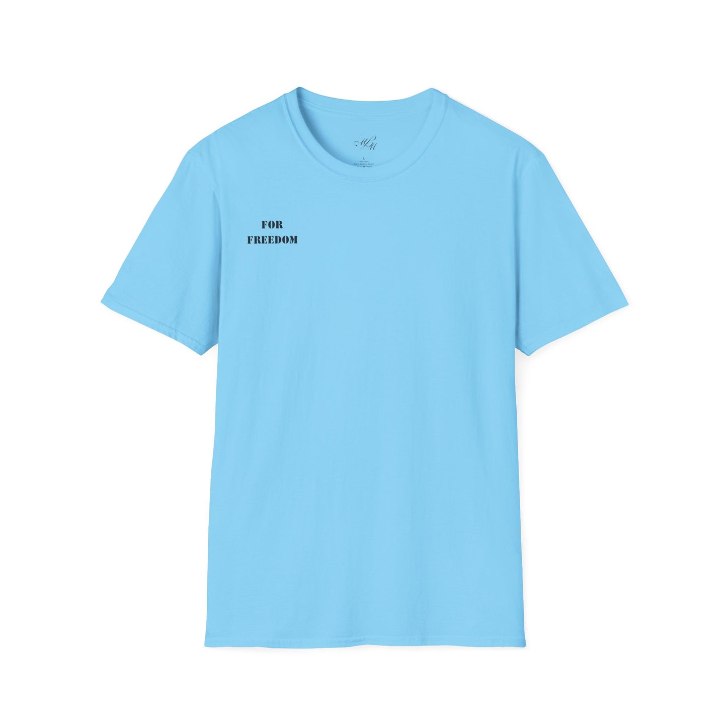 For Freedom T-Shirt
