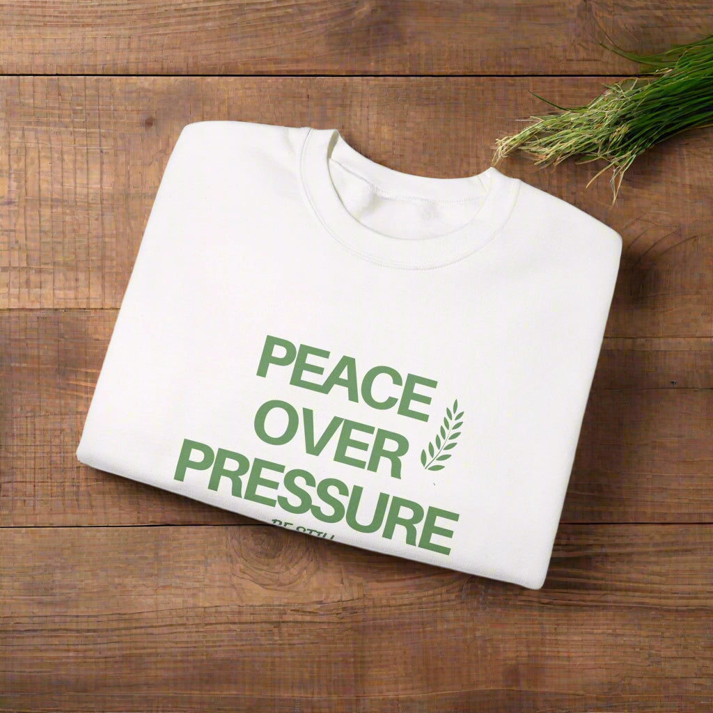 Peace Over Pressure Crewneck Sweatshirt, Cozy Sweatshirt, Relaxed Fit Sweatshirt, Gift for Wellness, Mindfulness Apparel