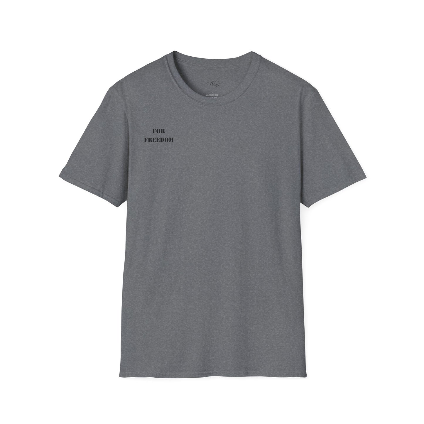 For Freedom T-Shirt