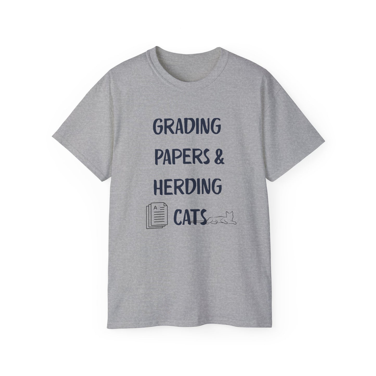 Grading Papers & Herding Cats Tee
