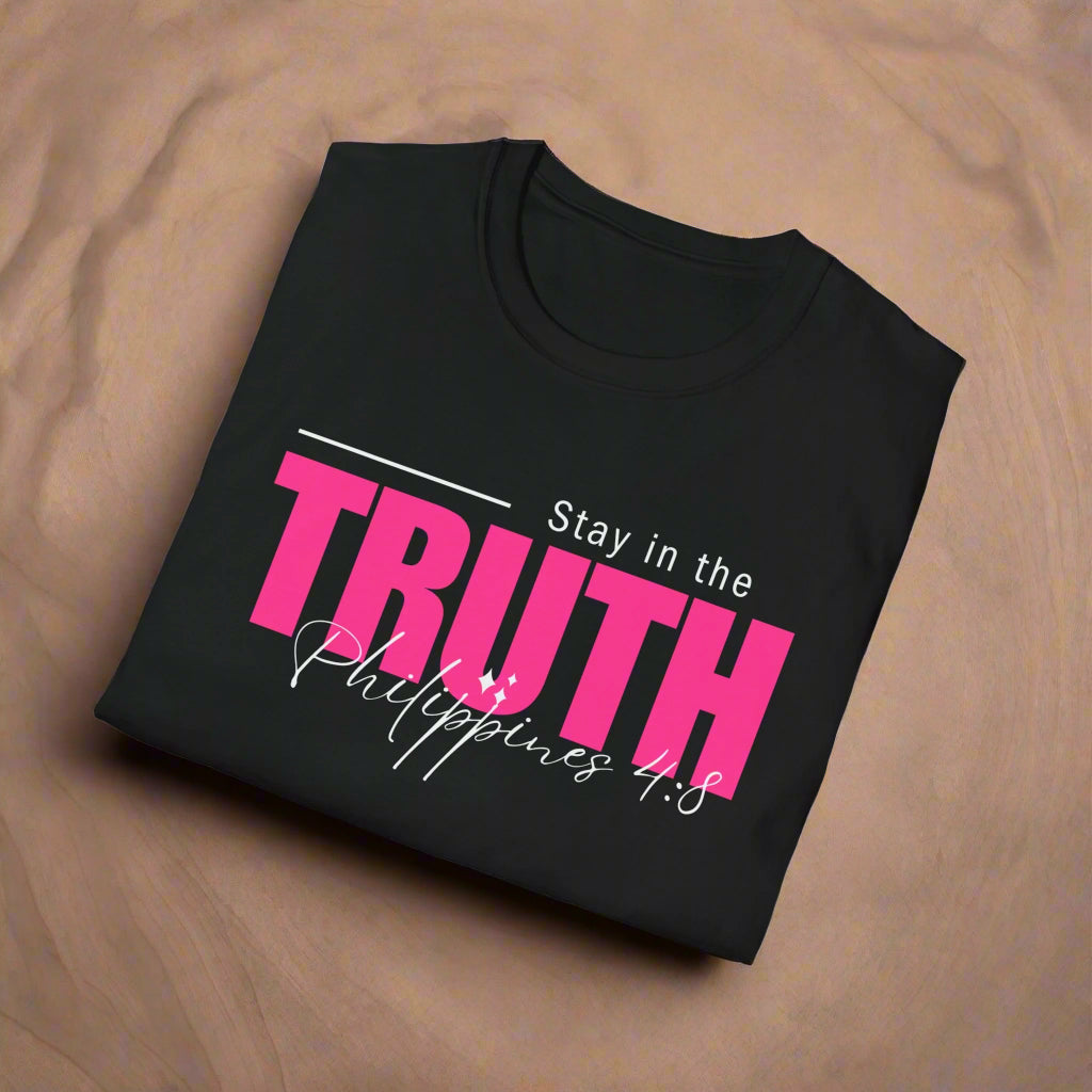 Pink Stay in the Truth - Softstyle Tee