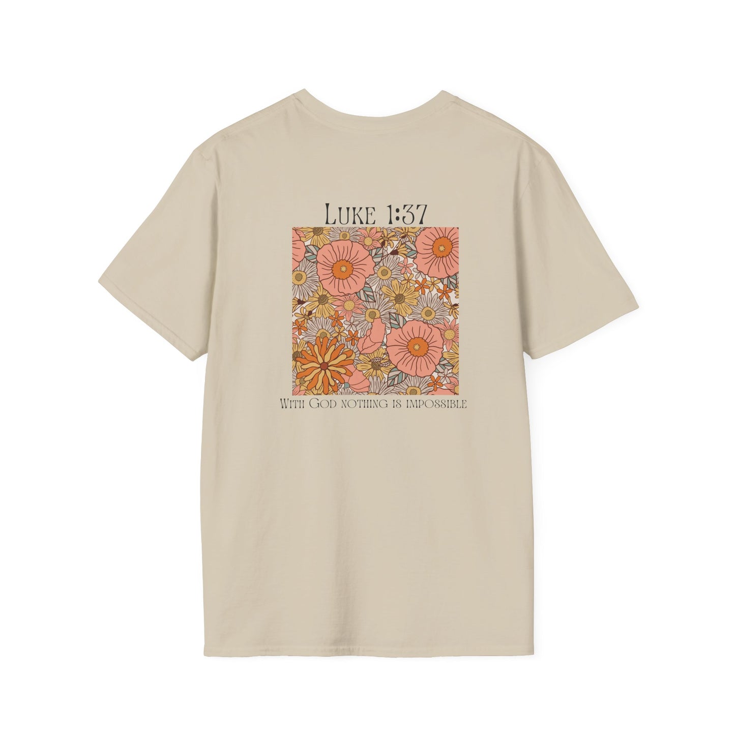 Luke 1:37 - T-Shirt