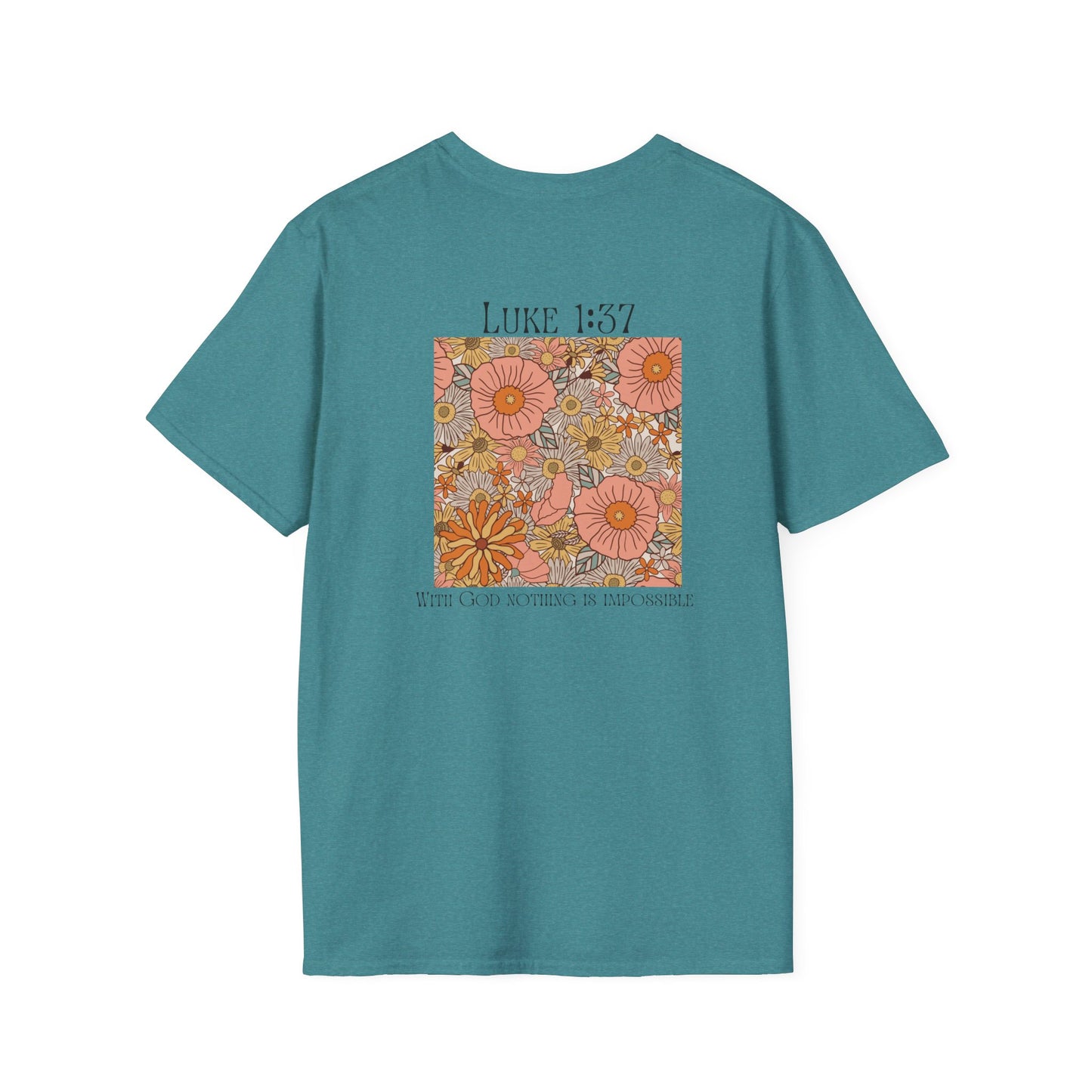 Luke 1:37 - T-Shirt