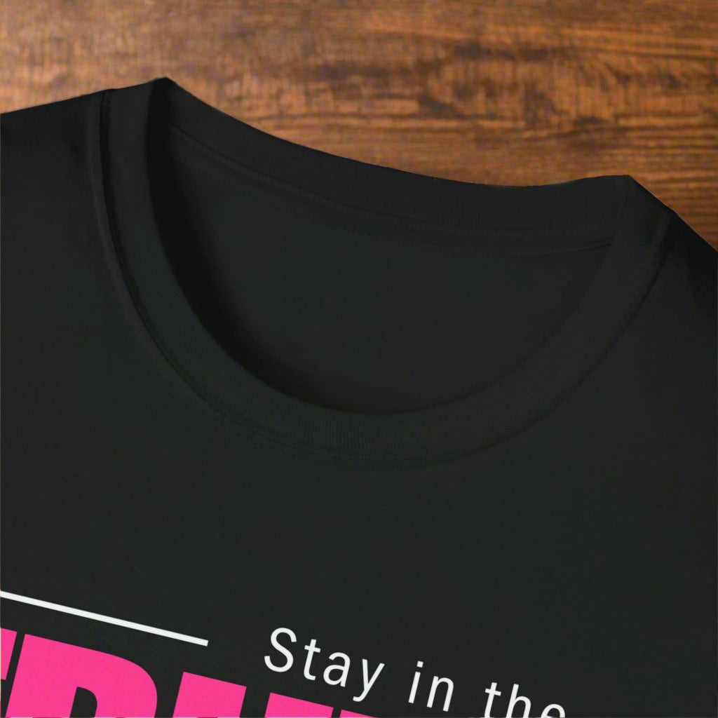 Pink Stay in the Truth - Softstyle Tee