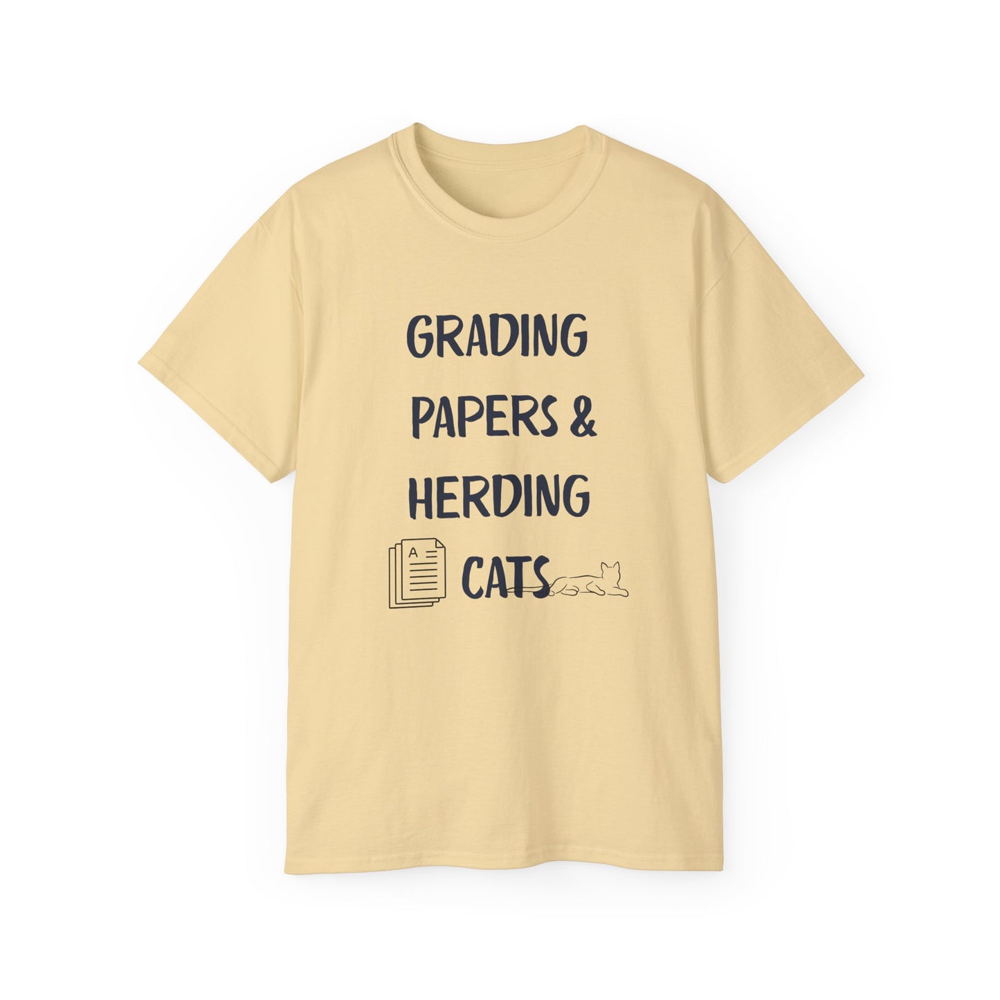 Grading Papers & Herding Cats Tee