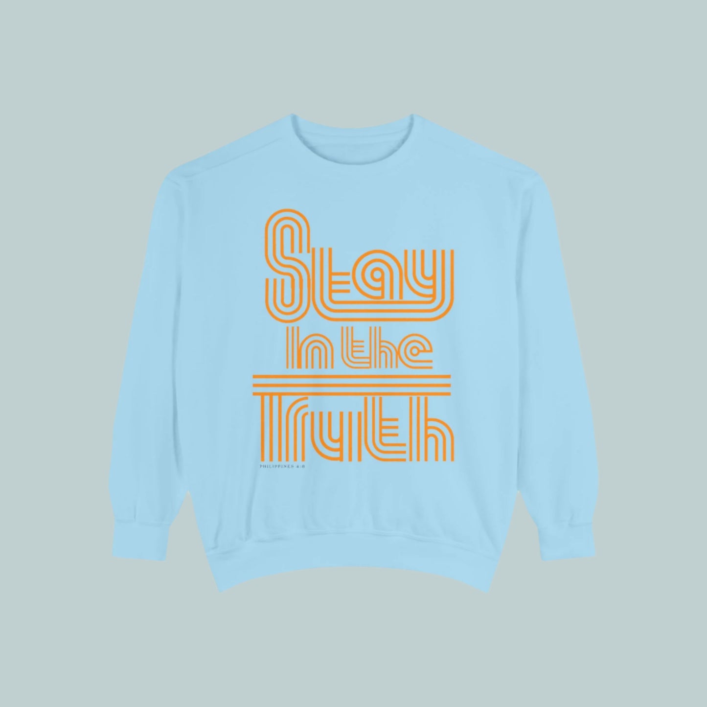 Stay in the Truth retro - Sweatshirt