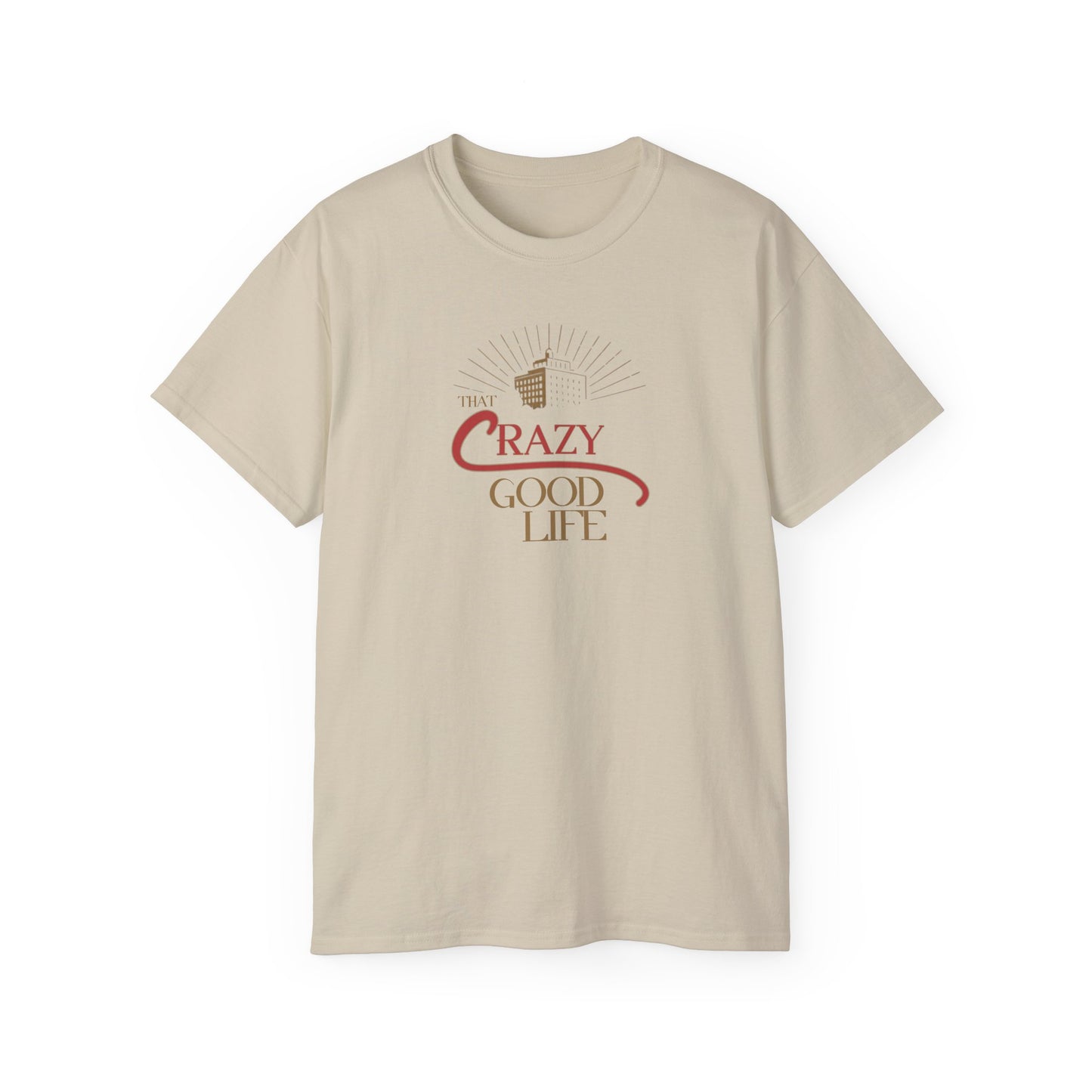 Crazy Good Life Tee – Faith & Freedom Edition