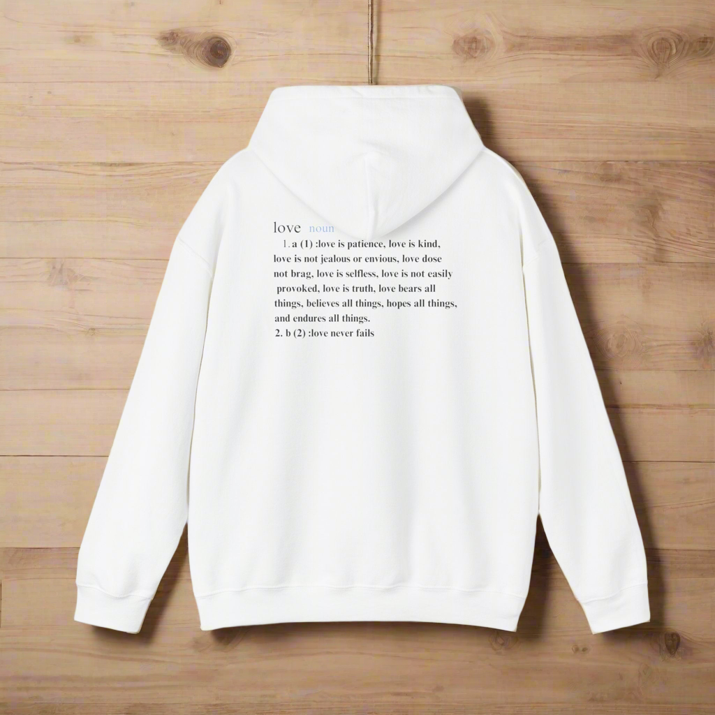 Love Defined - Hooded Sweatshirt