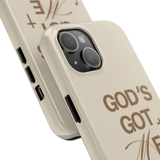 God's Got Me | Durable Cases for Christians, Inspirational Gift, Protection, Everyday Use