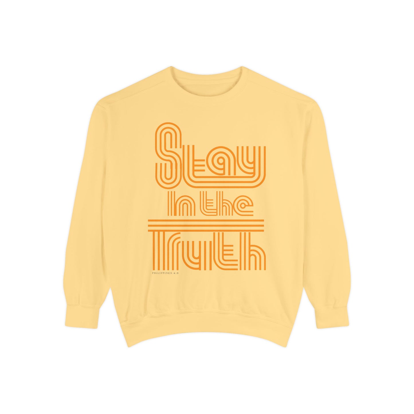 Stay in the Truth retro - Sweatshirt