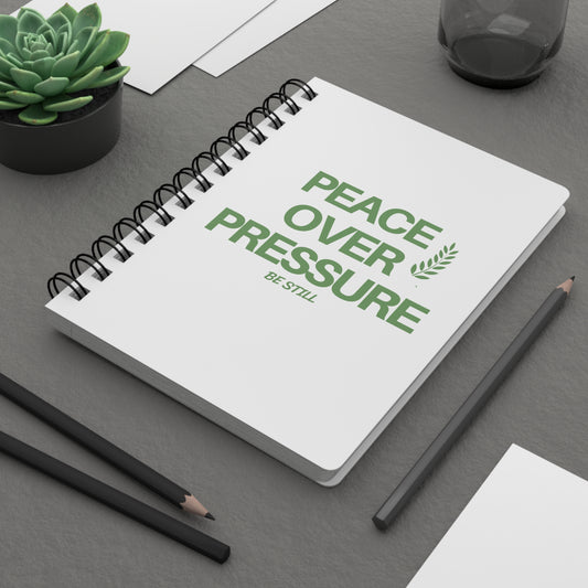 Peace Over Pressure – Inspirational Spiral Journal | Faith-Based Notebook