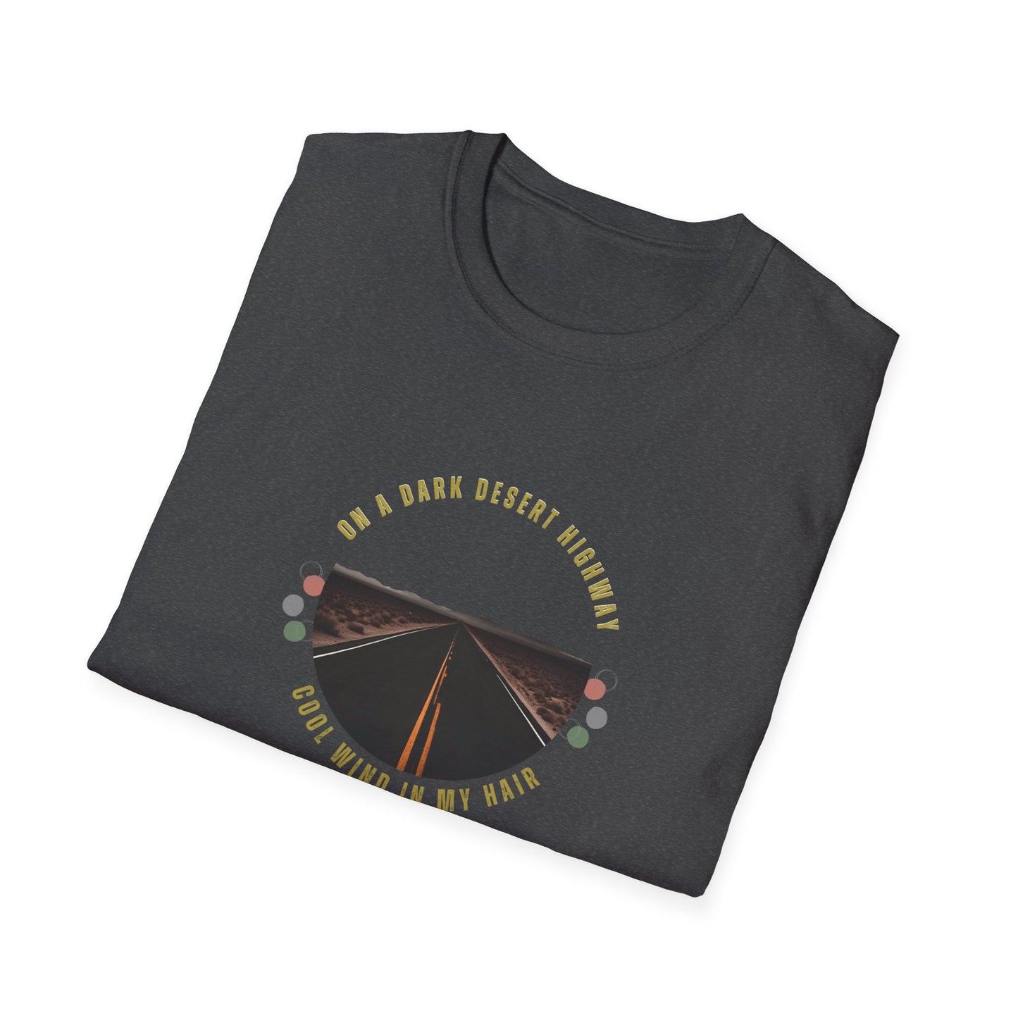 Desert Highway -  T-Shirt