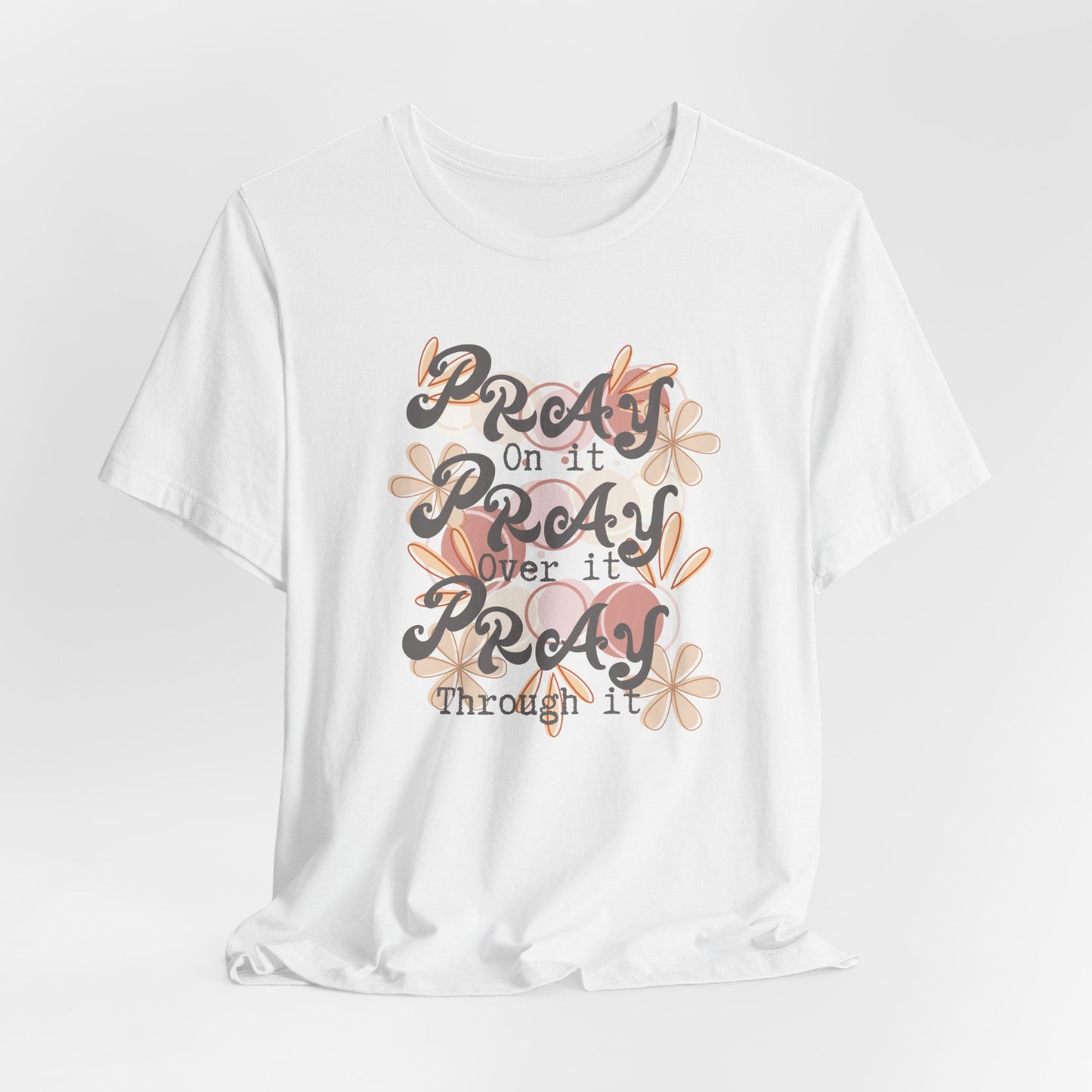 Pray - Short Sleeve