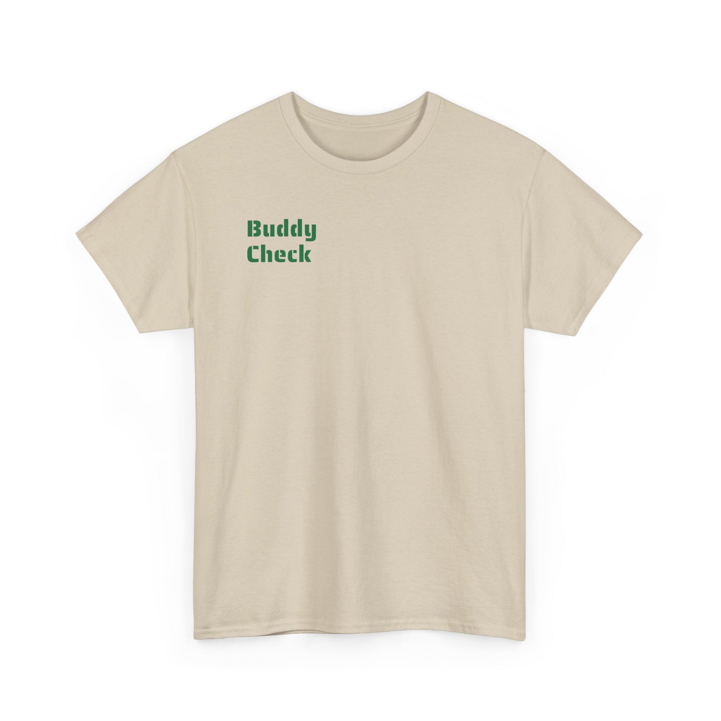 Buddy Check - Heavy Cotton Tee