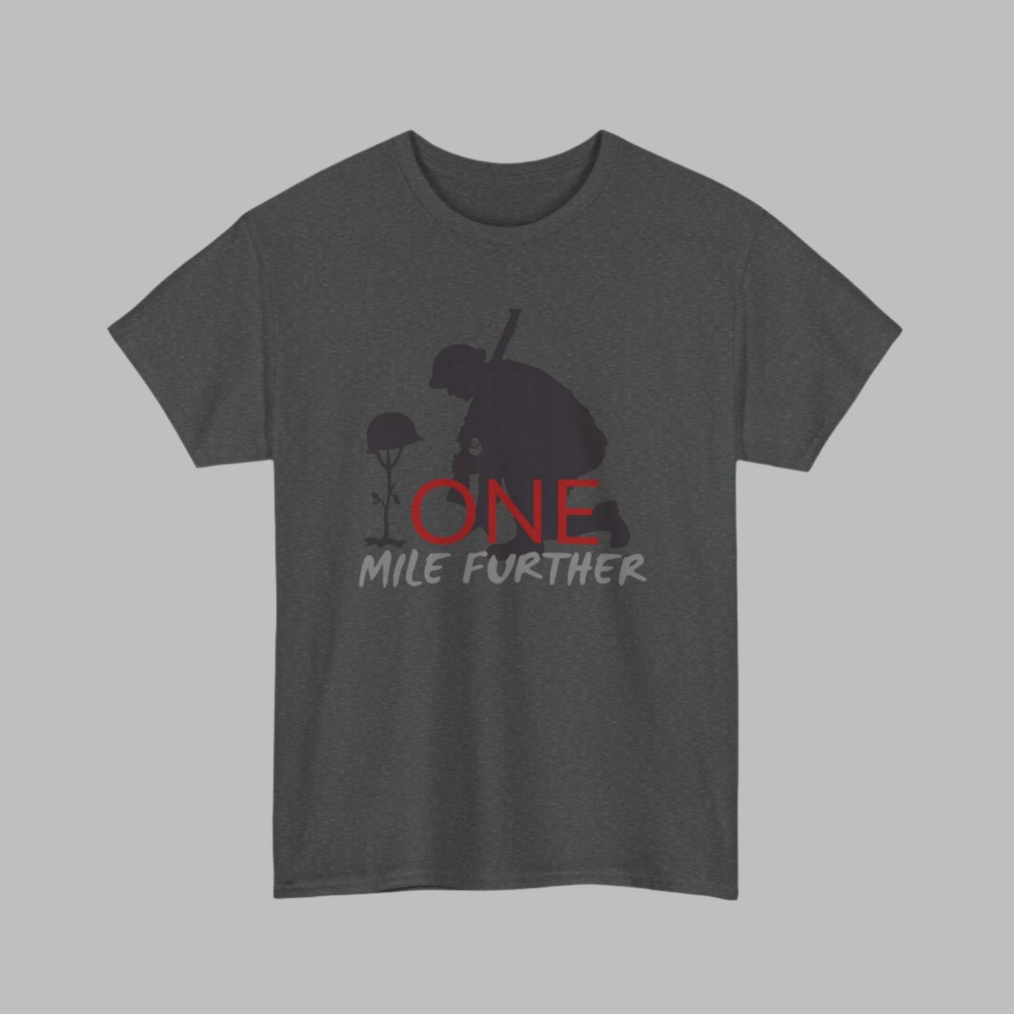 One Mile Further Soldier Tee  - One Mile in His Strength