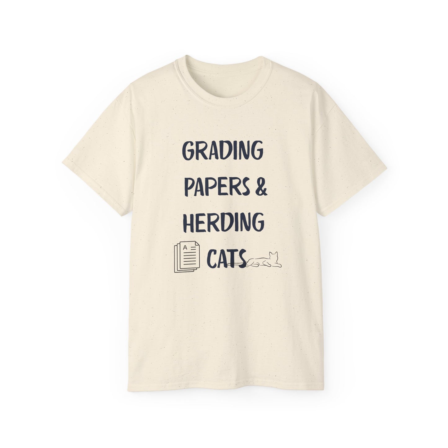 Grading Papers & Herding Cats Tee