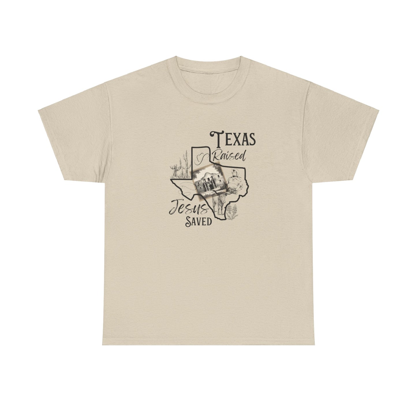 Texas Raised - Cotton Tee