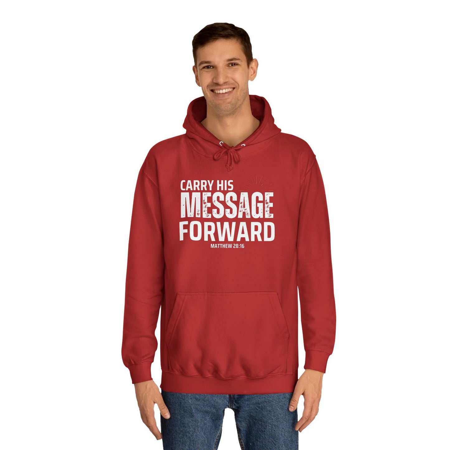 Carry His Message Hoodie