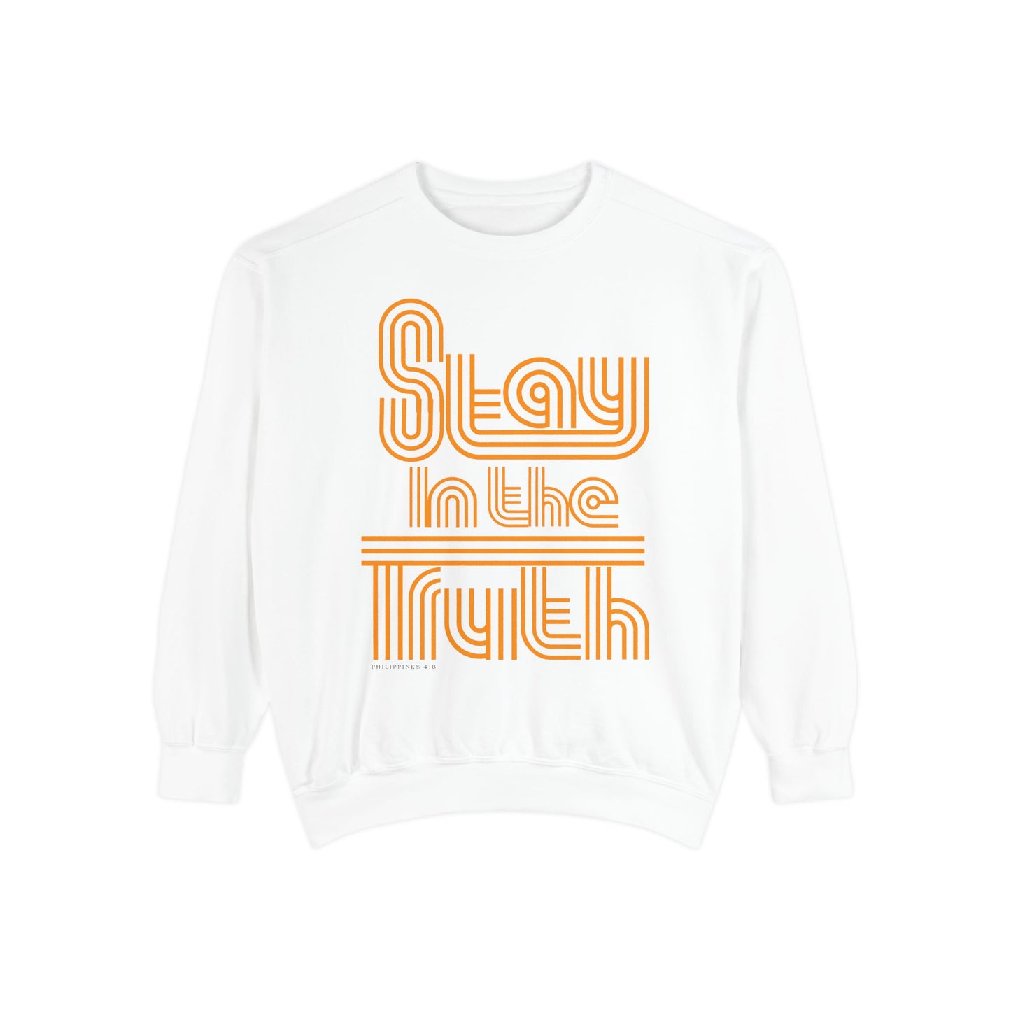 Stay in the Truth retro - Sweatshirt