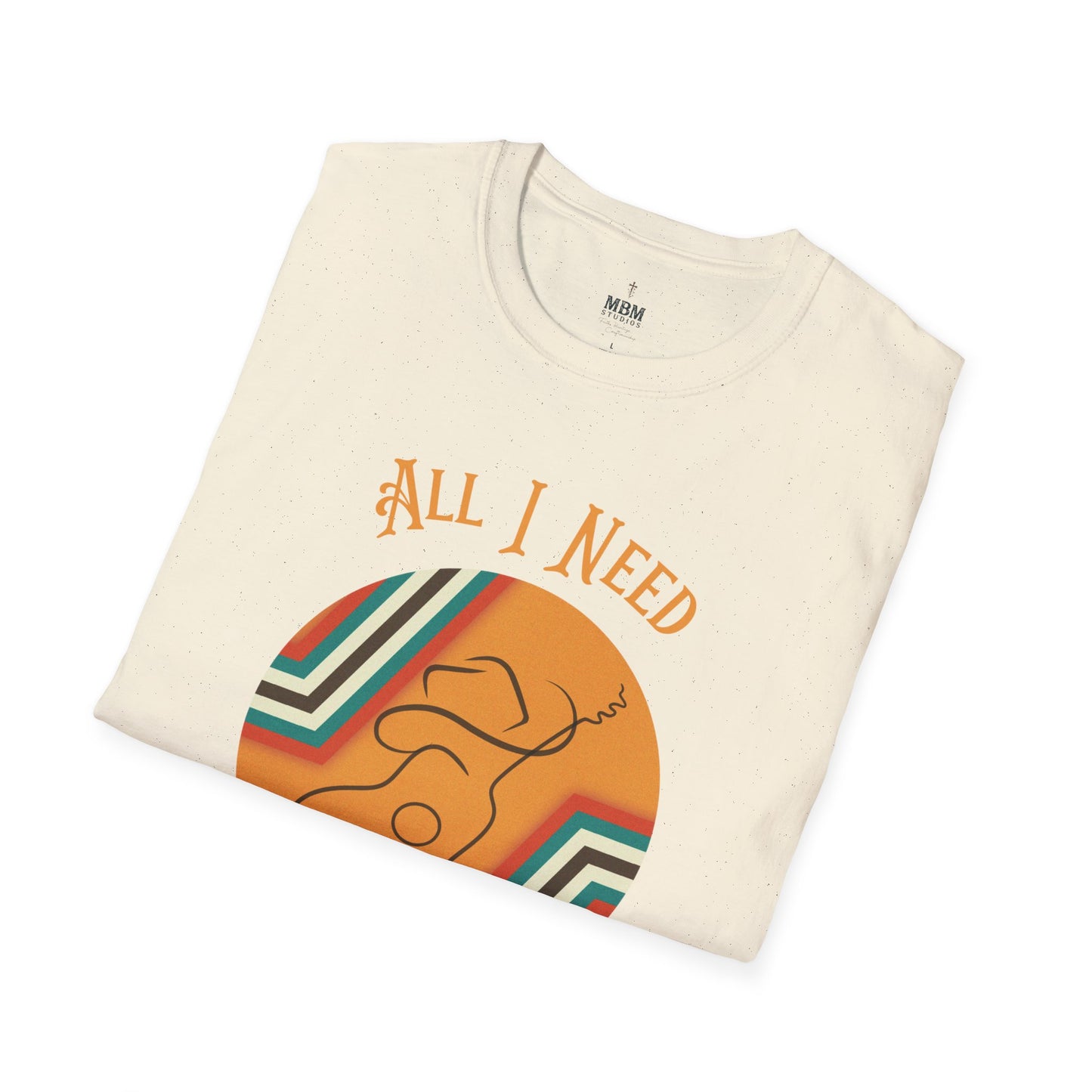 All I Need: Jesus & Country Music – Faith & Country Shirt