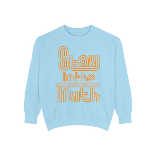 Stay in the Truth retro - Sweatshirt