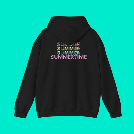 Summertime- Hooded Sweatshirt