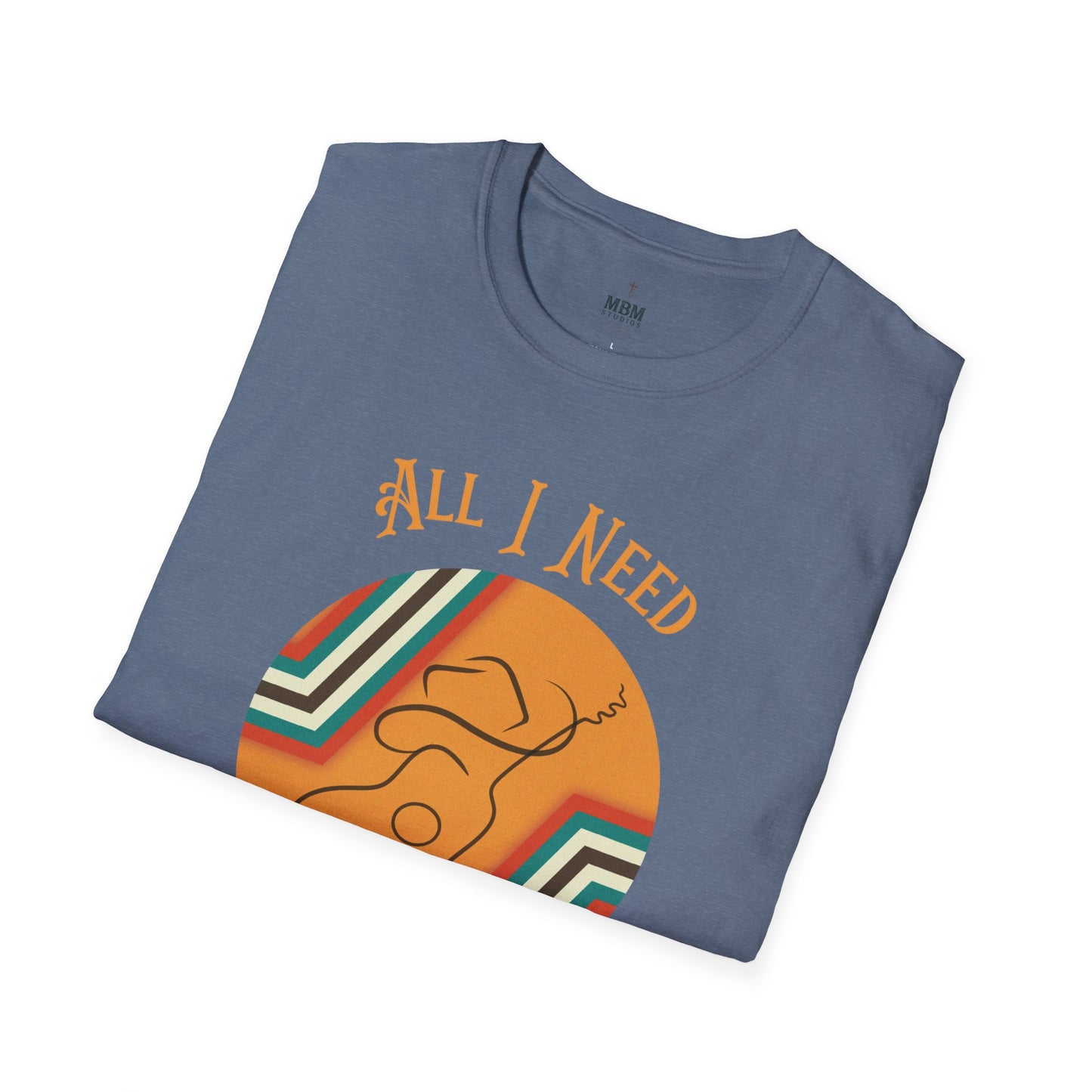 All I Need: Jesus & Country Music – Faith & Country Shirt