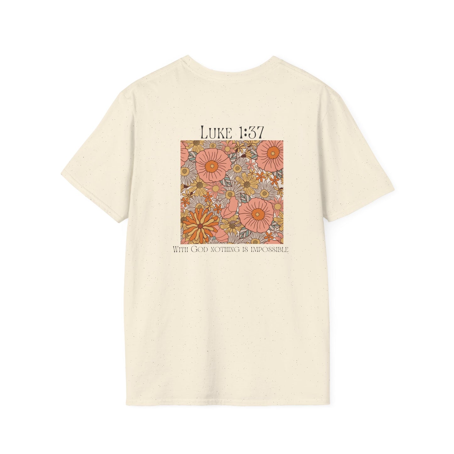 Luke 1:37 - T-Shirt