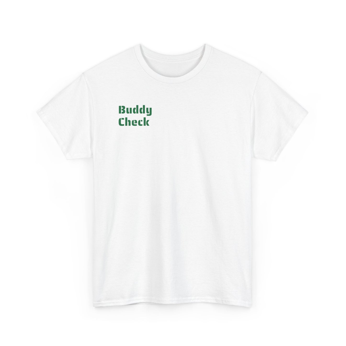 Buddy Check - Heavy Cotton Tee
