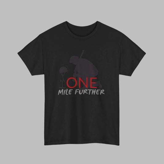 One Mile Further Soldier Tee  - One Mile in His Strength