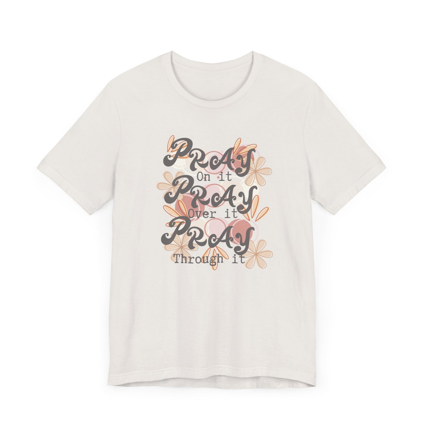 Pray - Short Sleeve