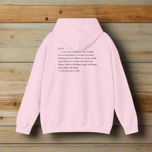 Love Defined - Hooded Sweatshirt