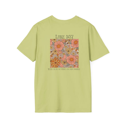 Luke 1:37 - T-Shirt